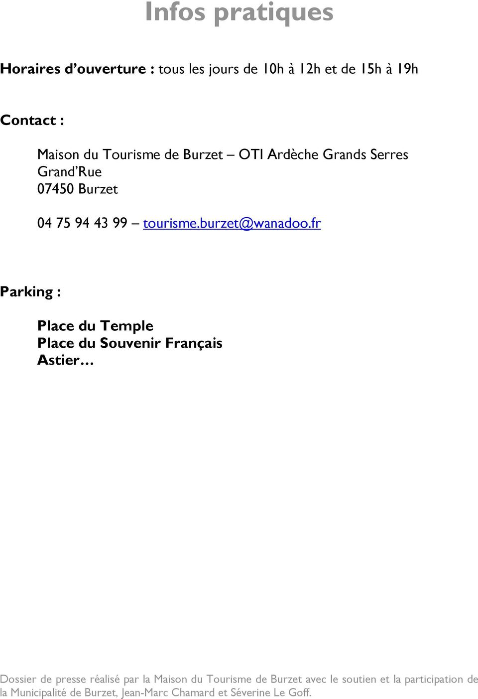 fr Parking : Place du Temple Place du Souvenir Français Astier Dossier de presse réalisé par la Maison du