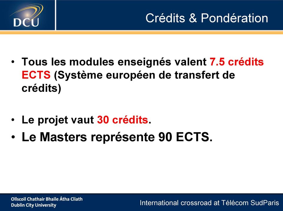 5 crédits ECTS (Système européen de