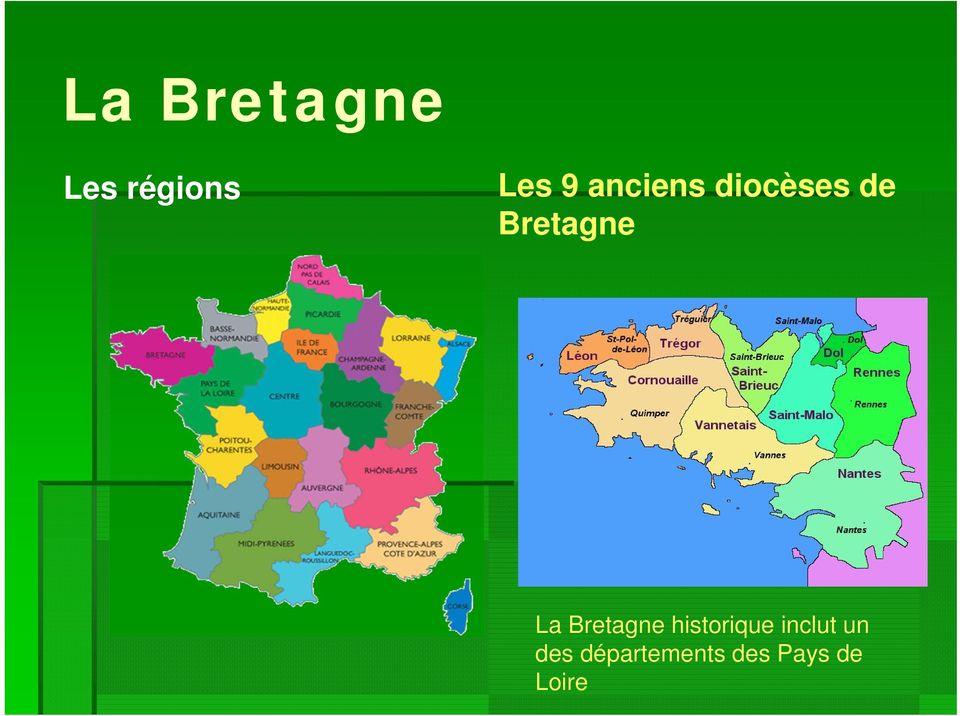 Bretagne historique inclut un