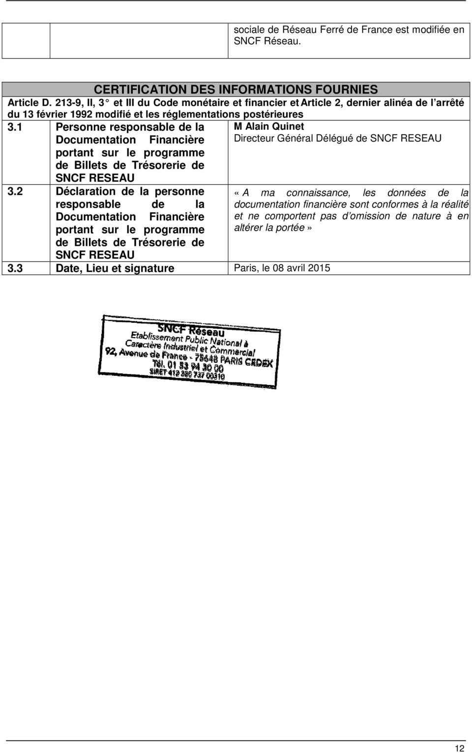 1 Personne responsable de la Documentation Financière portant sur le programme de Billets de Trésorerie de SNCF RESEAU 3.