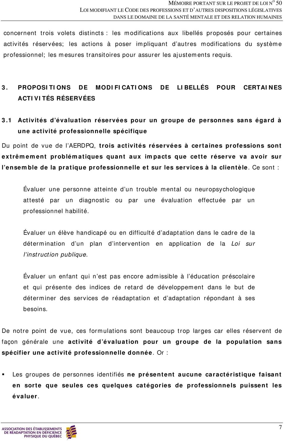 PROPOSITIONS DE MODIFICATIONS DE LIBELLÉS POUR CERTAINES ACTIVITÉS RÉSERVÉES 3.