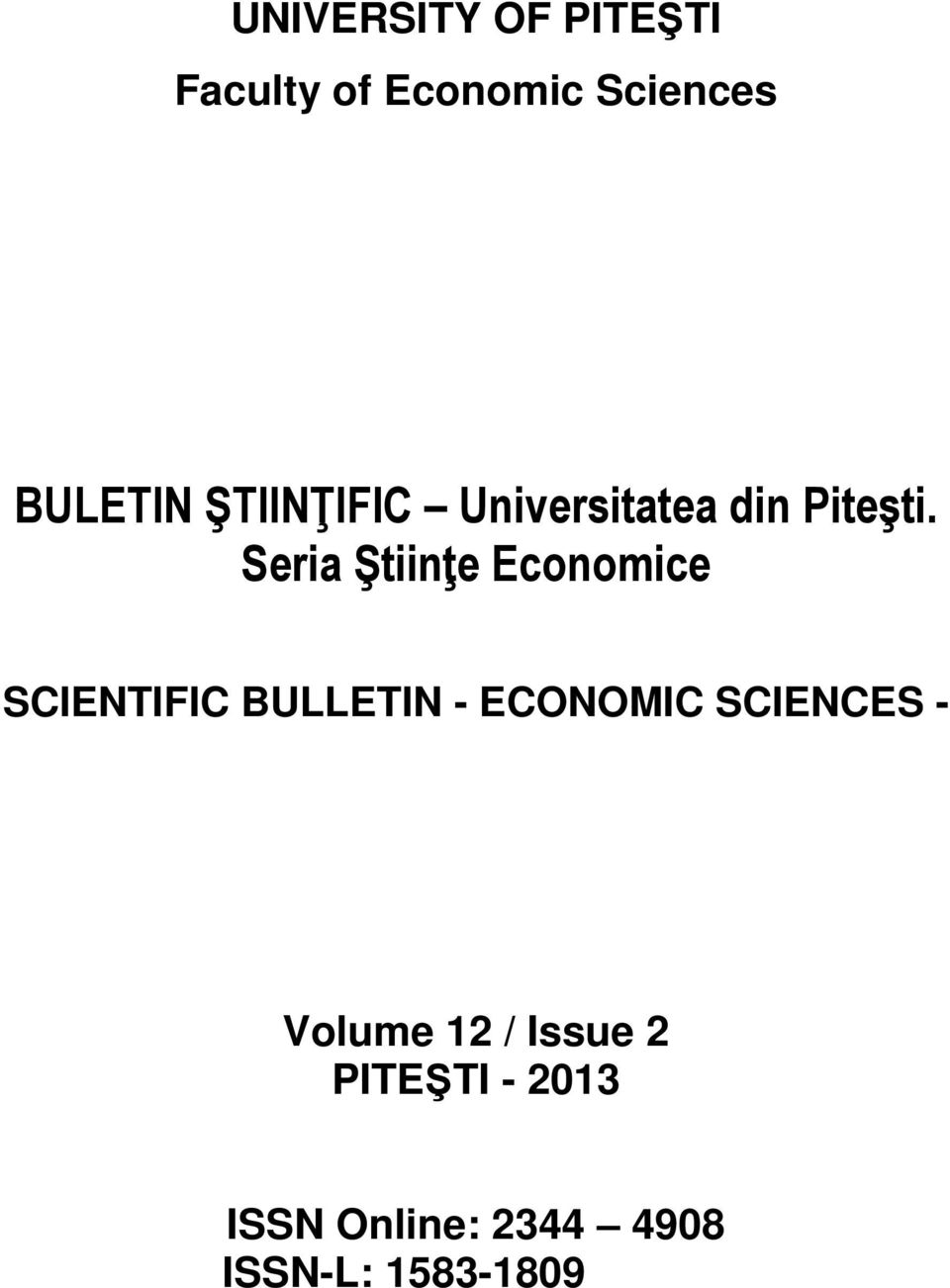 Seria Ştiinţe Economice SCIENTIFIC BULLETIN - ECONOMIC