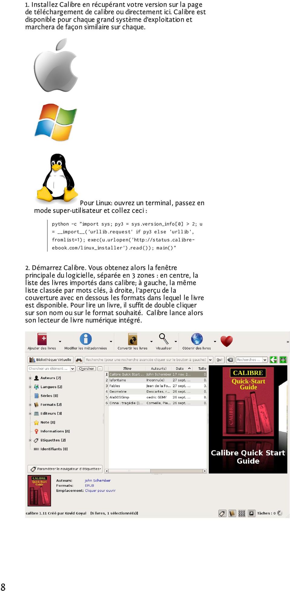 Pour Linux: ouvrez un terminal, passez en mode super-utilisateur et collez ceci : python -c "import sys; py3 = sys.version_info[0] > 2; u = import ('urllib.