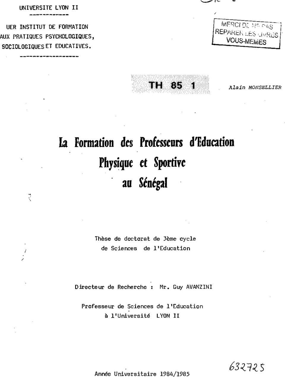 TH 85 1 Alain MONSELLIER la Formation des Professeurs Physique et Sportive an Sénégal d'education
