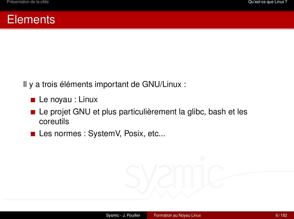 Linux Le projet GNU et plus particulièrement la glibc, bash et les