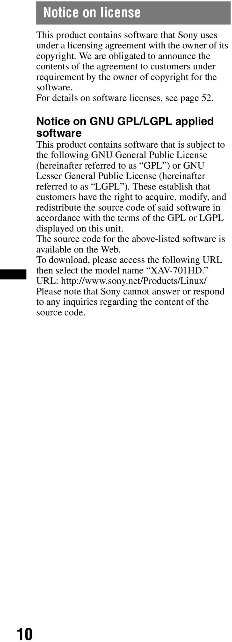 Notice on GNU GPL/LGPL applied software This product contains software that is subject to the following GNU General Public License (hereinafter referred to as GPL ) or GNU Lesser General Public