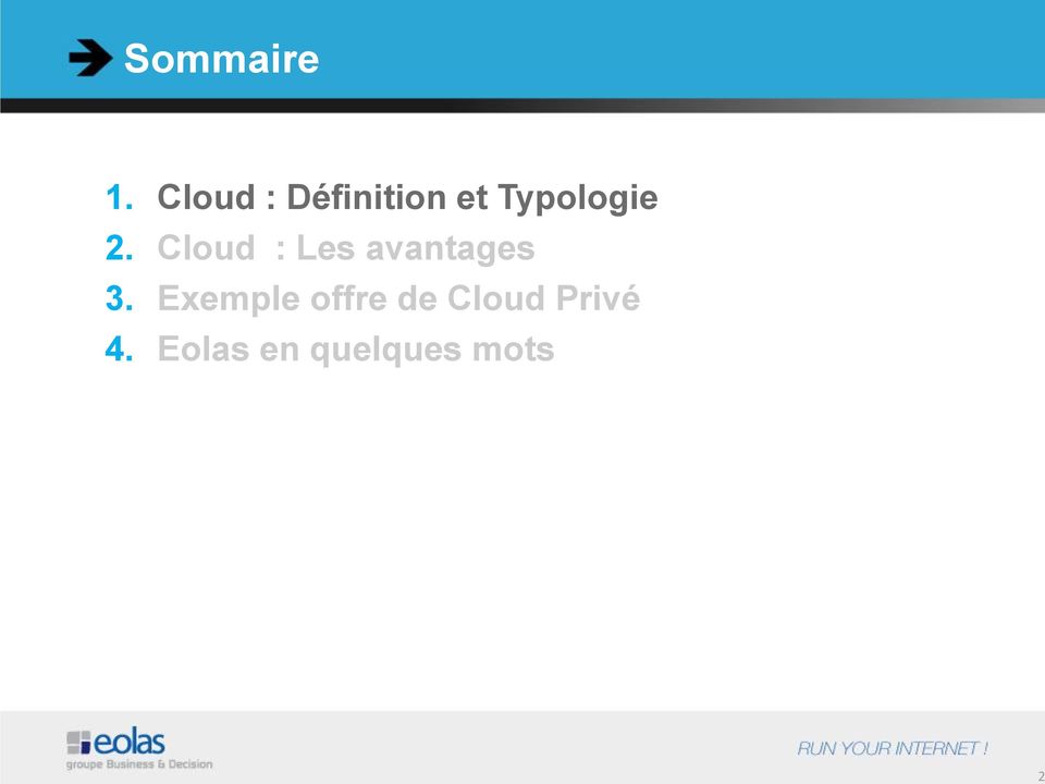 Cloud : Les avantages 3.
