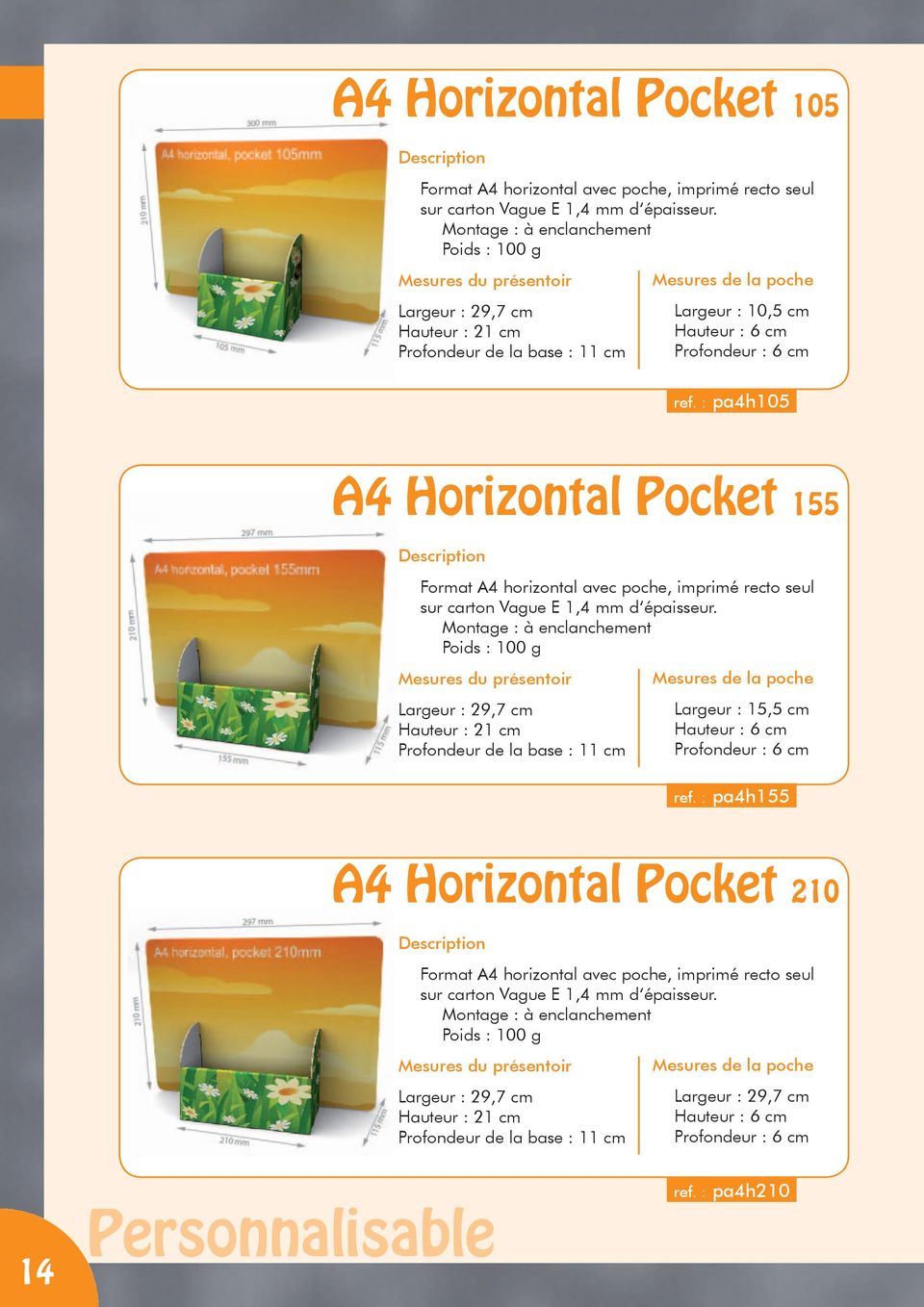 : pa4h105 A4 Horizontal Pocket 155 Format A4 horizontal avec poche, imprimé recto seul sur carton Vague E 1,4 mm d épaisseur.