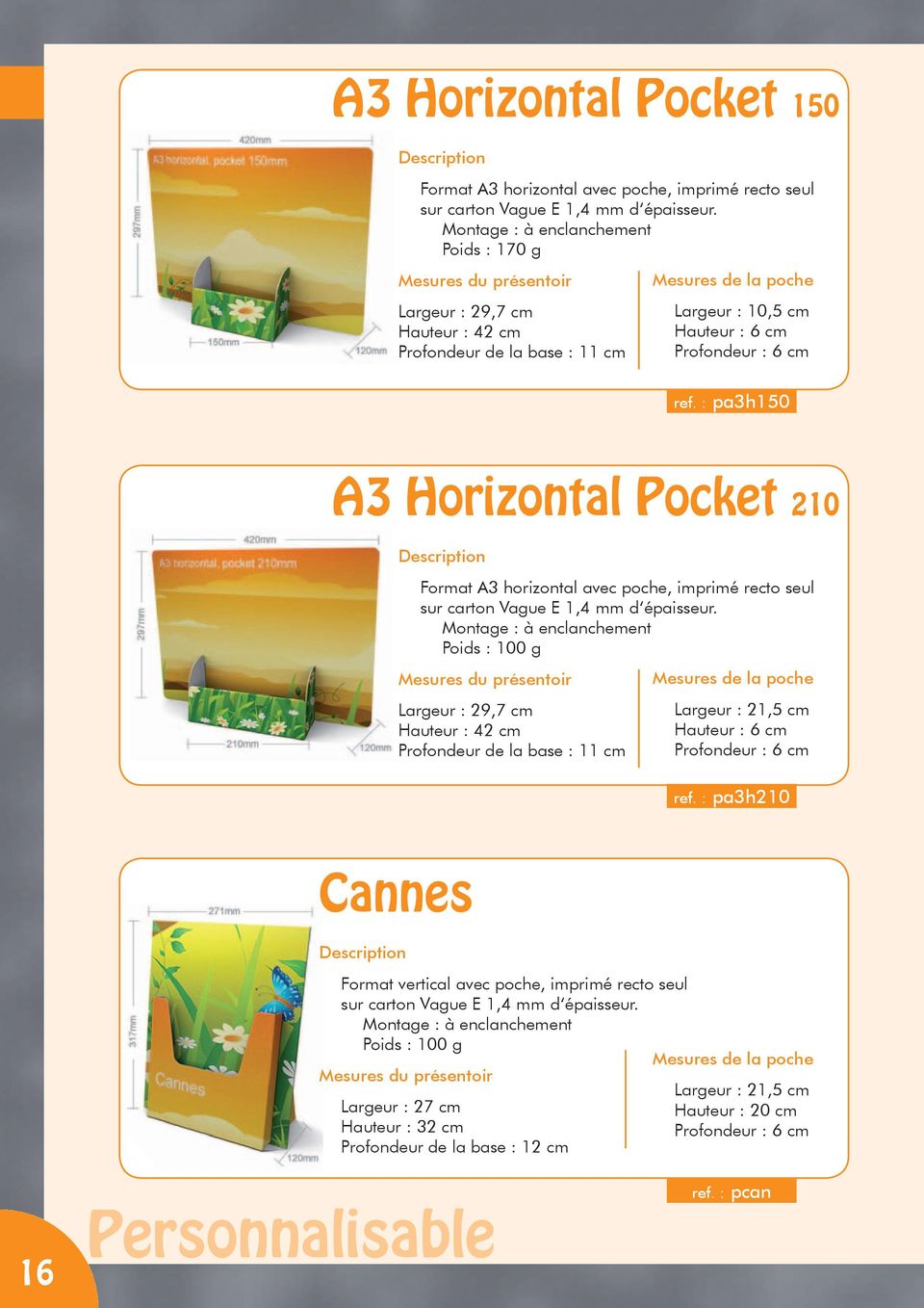 : pa3h150 A3 Horizontal Pocket 210 Format A3 horizontal avec poche, imprimé recto seul sur carton Vague E 1,4 mm d épaisseur.