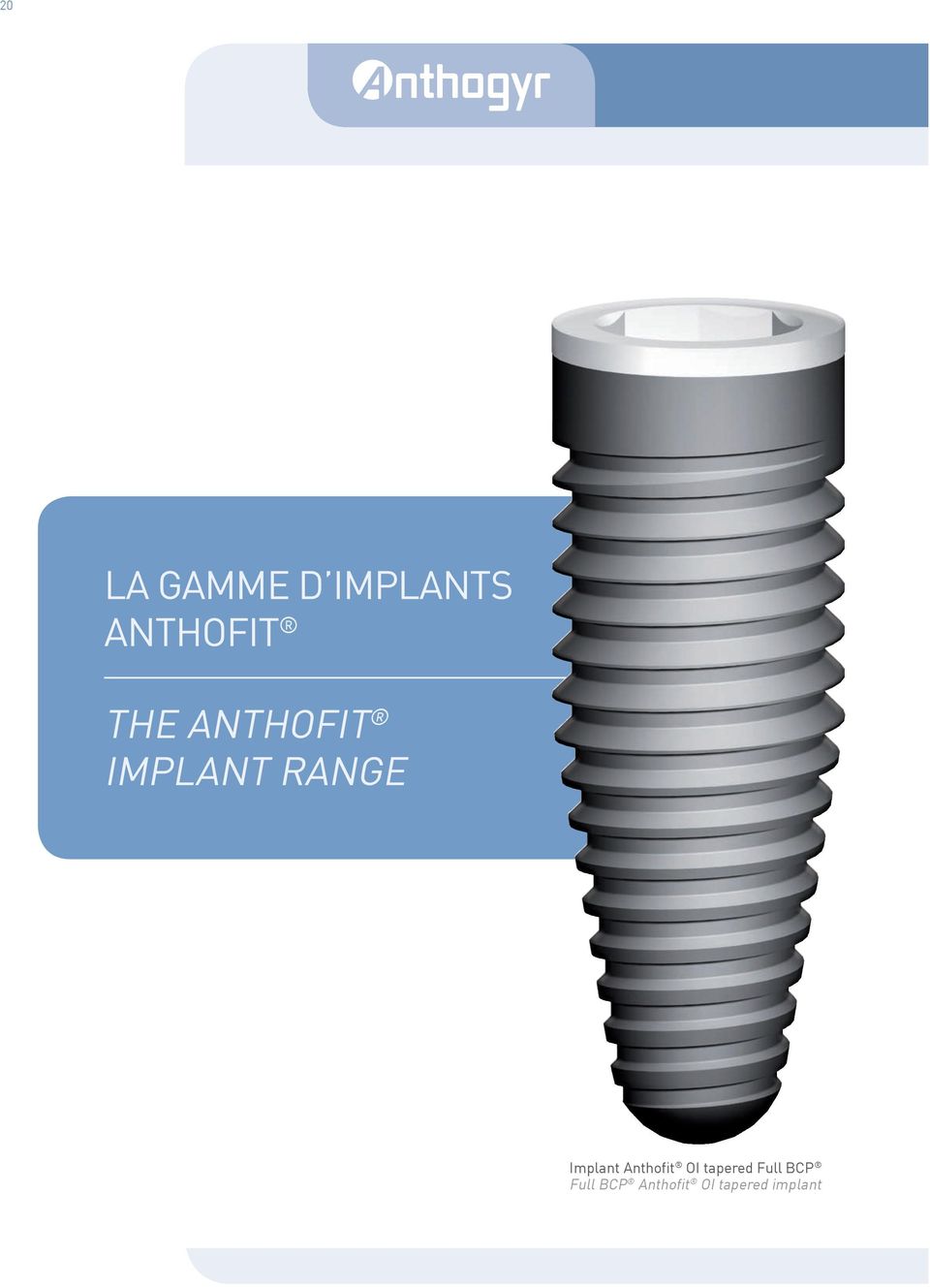 range Implant Anthofit OI tapered