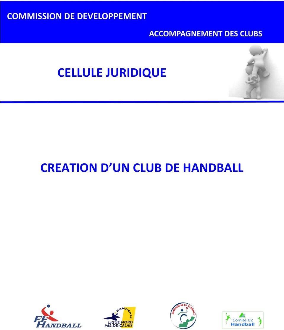 ACCOMPAGNEMENT DES CLUBS