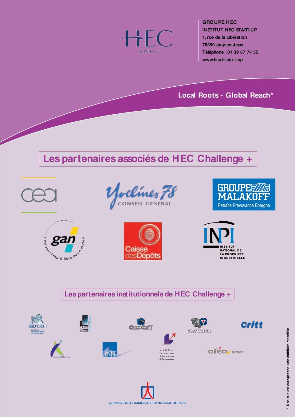 fr/start-up Local Roots - Global Reach* Les partenaires associés de HEC
