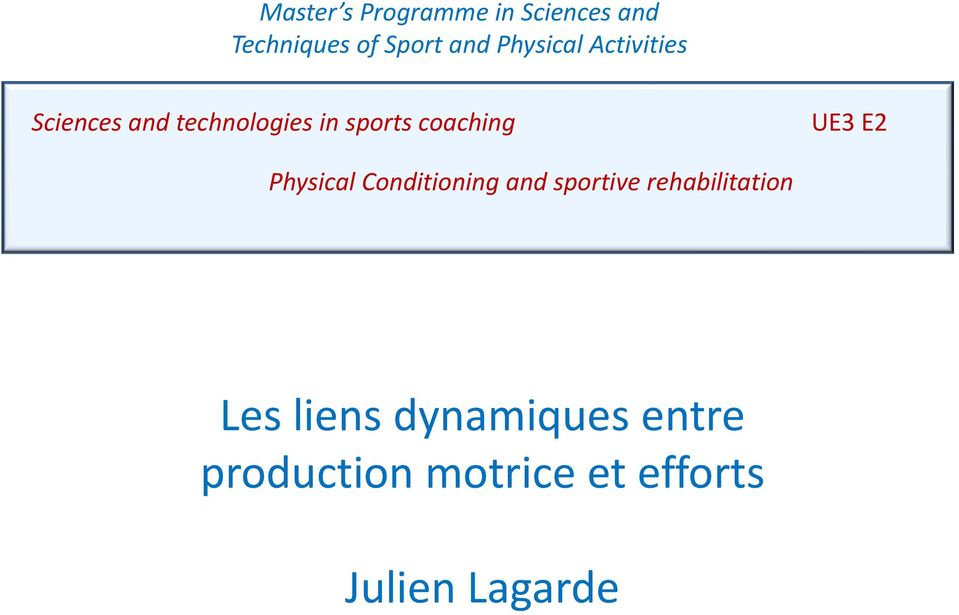 coaching UE3 E2 Physical Conditioning and sportive