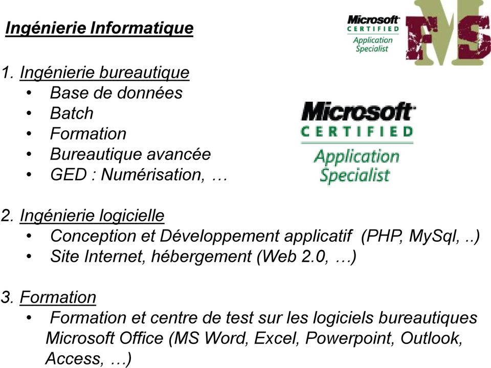 2. Ingénierie logicielle Conception et Développement applicatif (PHP, MySql,.