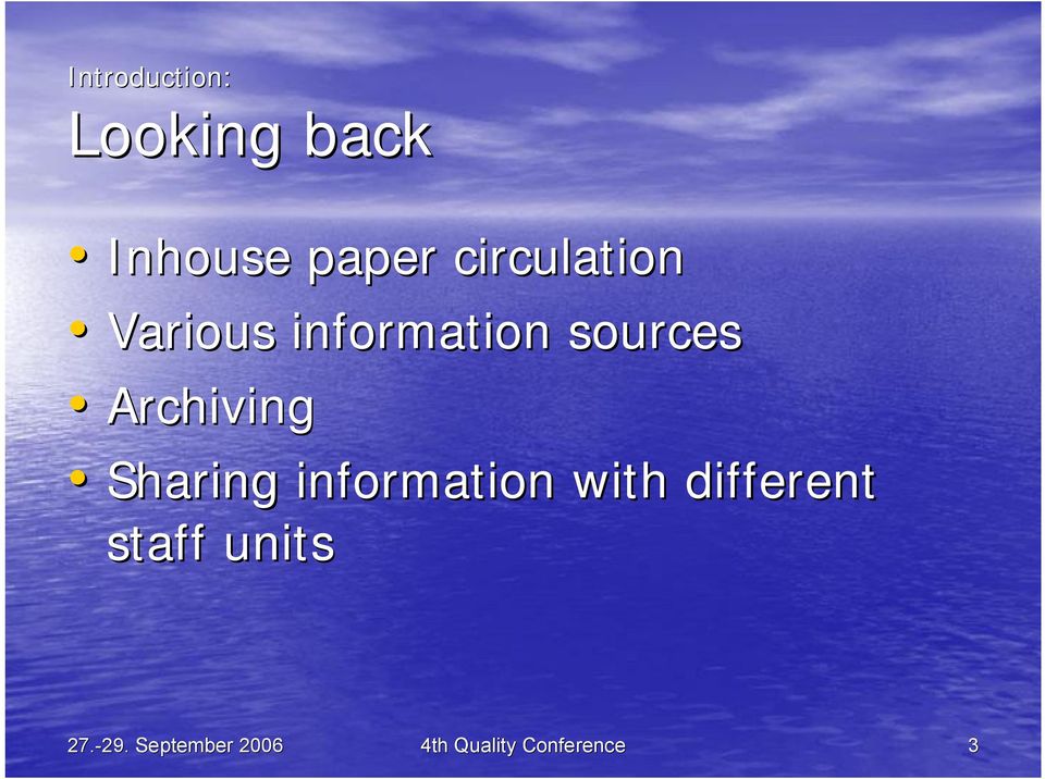 Archiving Sharing information with different