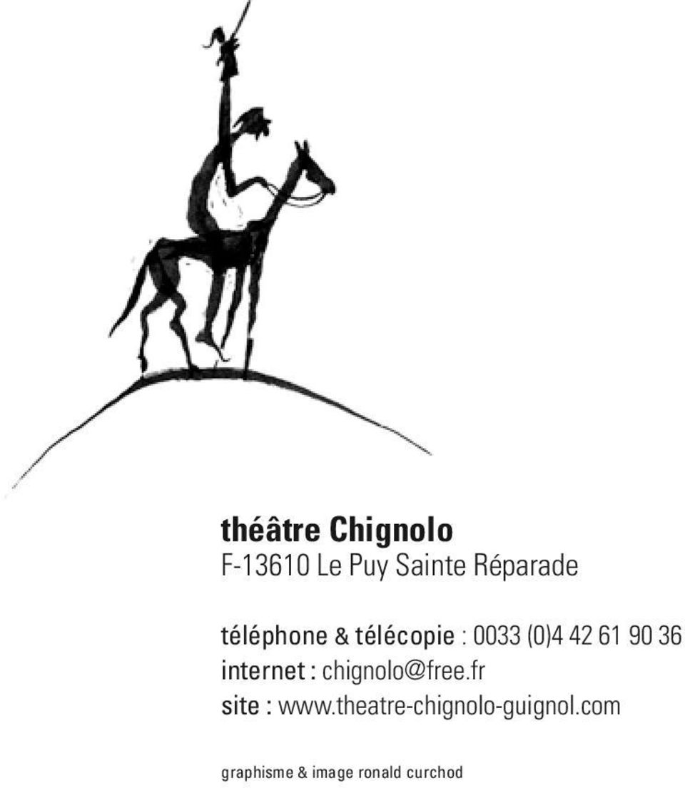 internet : chignolo@free.fr site : www.