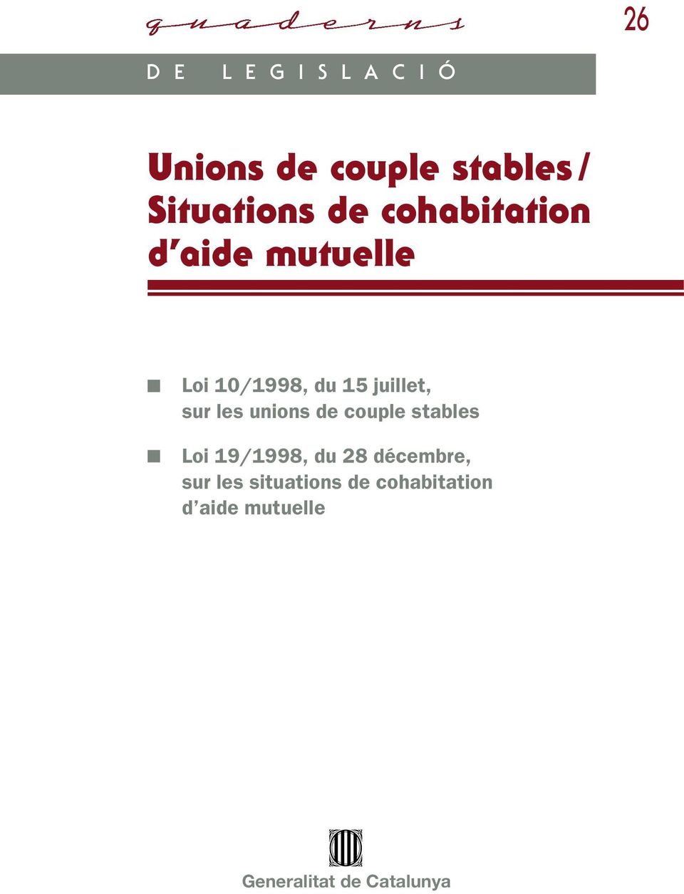 les unions de couple stables Loi 19/1998, du 28 décembre, sur les