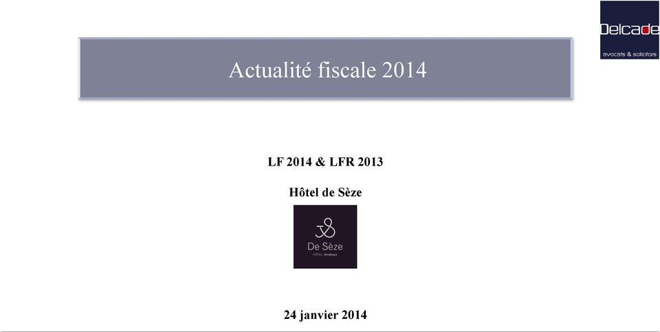 LFR 2013 Hôtel de