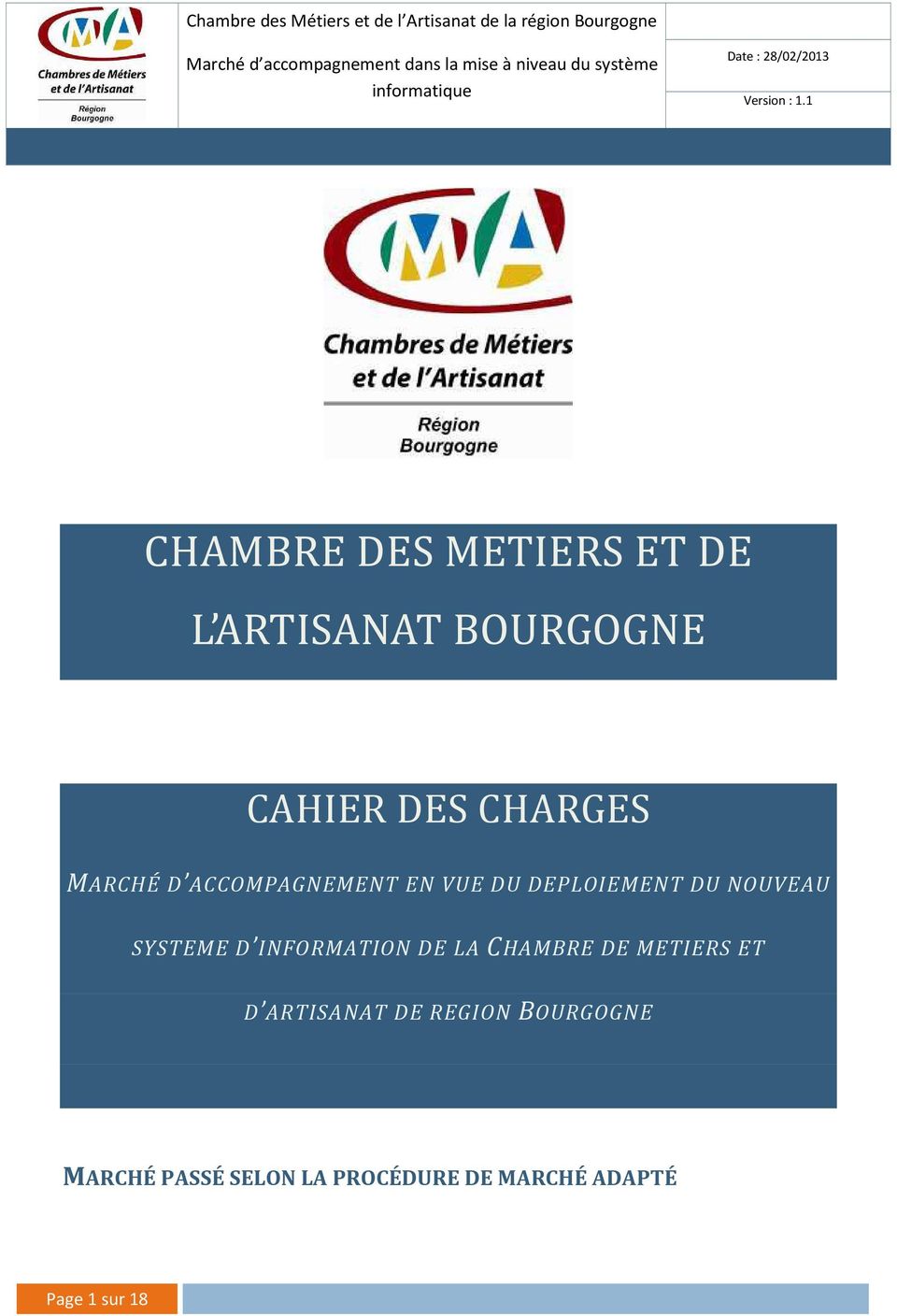INFORMATION DE LA CHAMBRE DE METIERS ET D ARTISANAT DE REGION