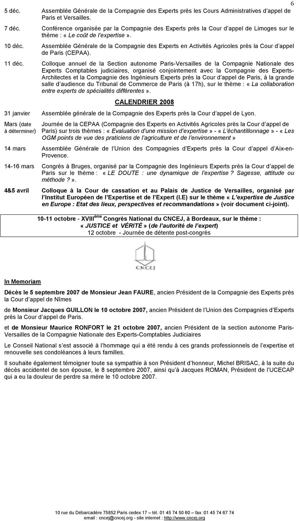 Assemblée Générale de la Compagnie des Experts en Activités Agricoles près la Cour d appel de Paris (CEPAA). 11 déc.