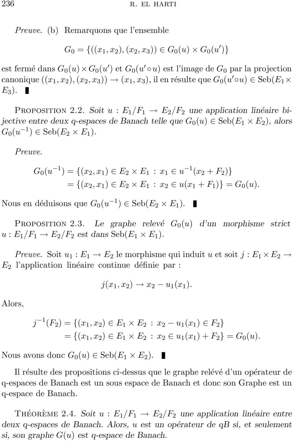 )) (x 1, x 3 ), il en résulte que G 0 (u u) Seb(E 1 E 3 ). Proposition 2.