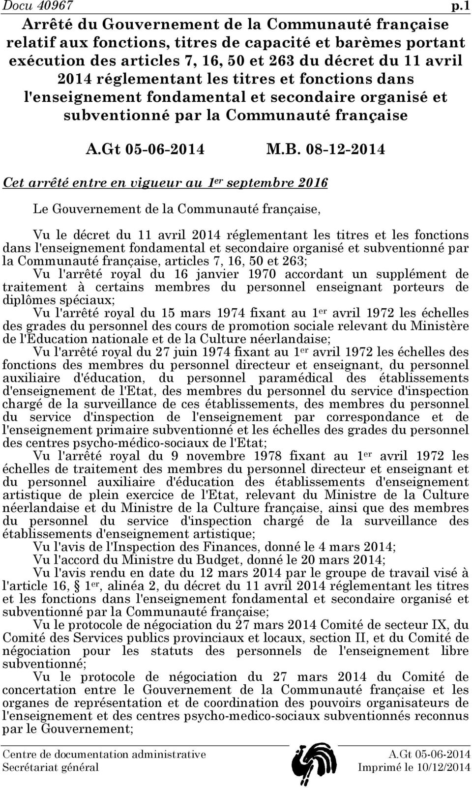 titres et fonctions dans l'enseignement fondamental et secondaire organisé et subventionné par la Communauté française A.Gt 05-06-2014 M.B.