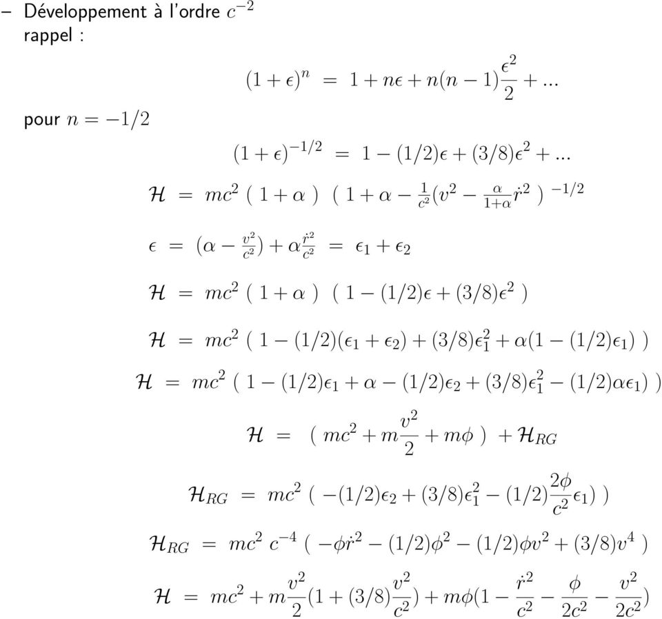 (1/)(ϵ 1 + ϵ ) + (3/8)ϵ 1 + α(1 (1/)ϵ 1 ) ) H = mc ( 1 (1/)ϵ 1 + α (1/)ϵ + (3/8)ϵ 1 (1/)αϵ 1 ) ) H RG H = ( mc + m v + mϕ ) +
