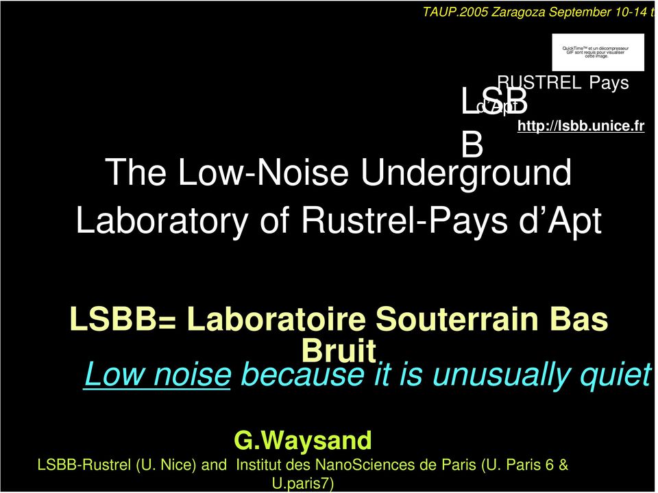 paris7) QuickTime et un décompresseur LS The Low-Noise Underground