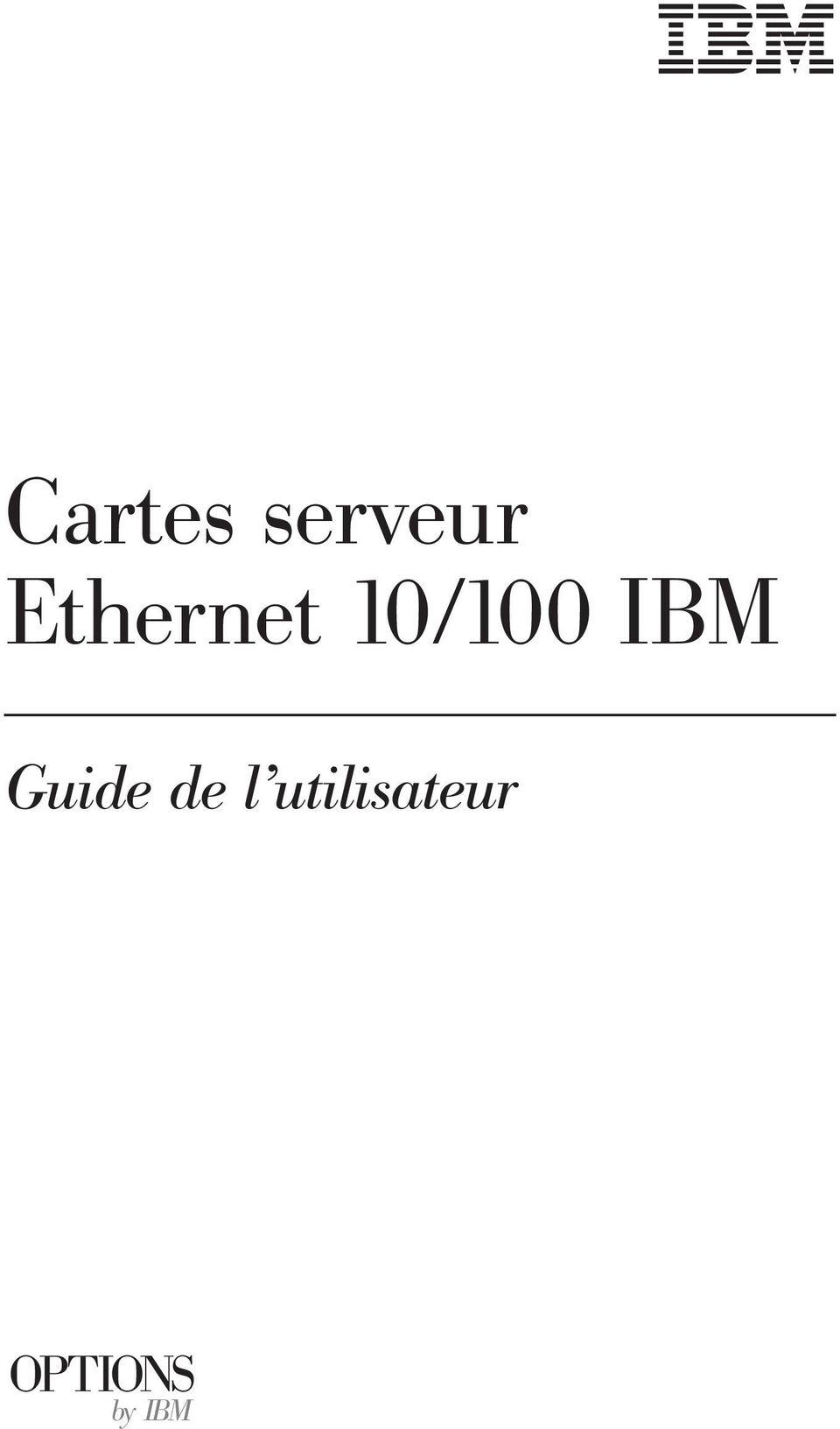 IBM Guide de l