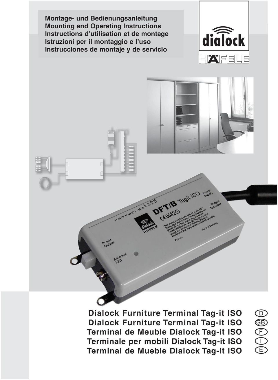 Furniture Terminal Tag-it ISO Dialock Furniture Terminal Tag-it ISO Terminal de Meuble Dialock