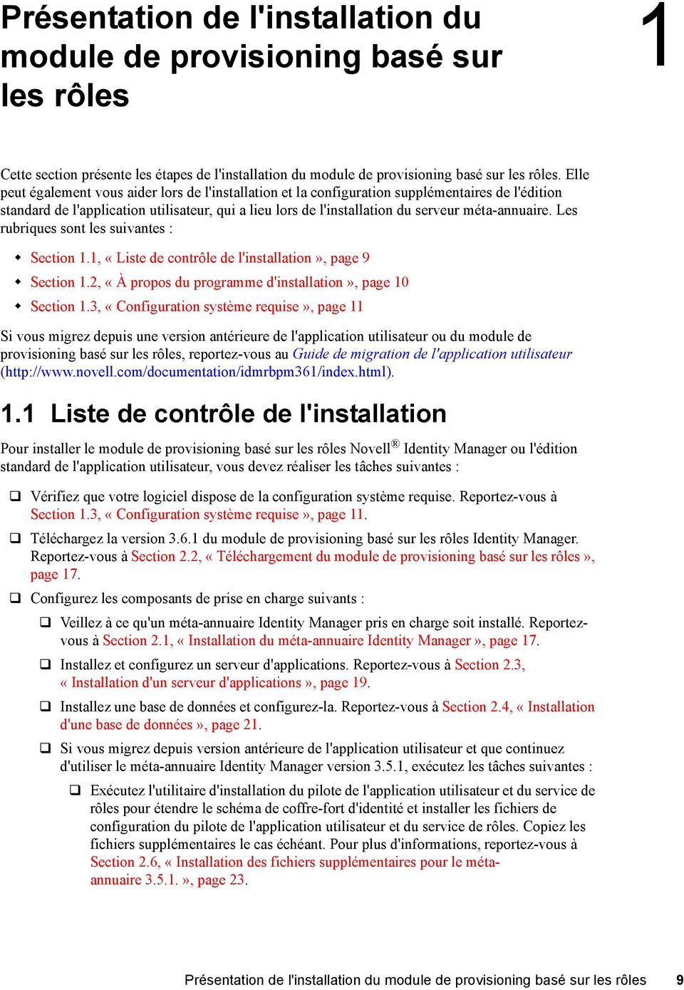 méta-annuaire. Les rubriques sont les suivantes : Section 1.1, «Liste de contrôle de l'installation», page 9 Section 1.2, «À propos du programme d'installation», page 10 Section 1.