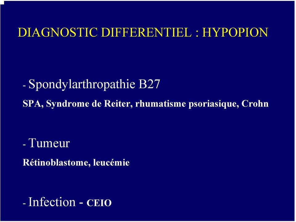 Reiter, rhumatisme psoriasique, Crohn -