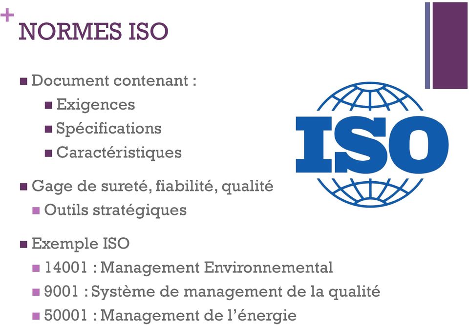 stratégiques Exemple ISO 14001 : Management Environnemental