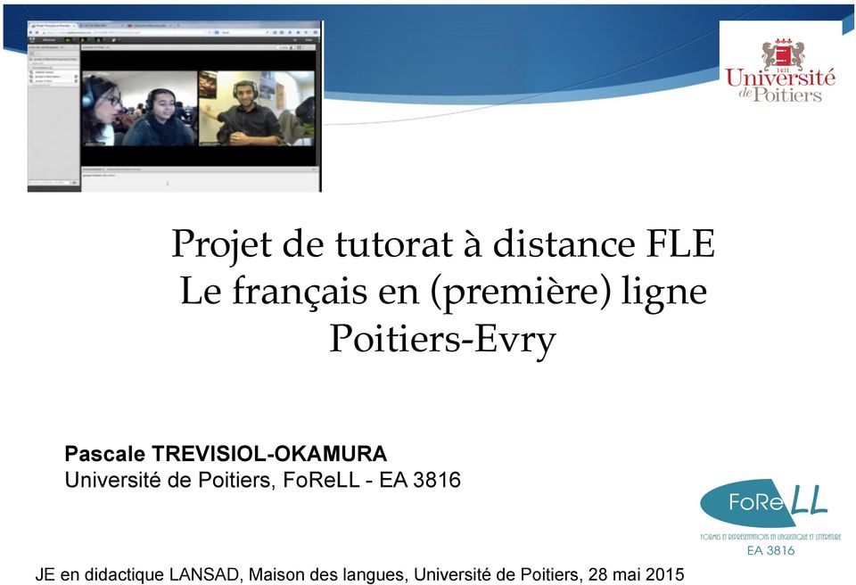 Pascale TREVISIOL-OKAMURA Université de Poitiers, FoReLL