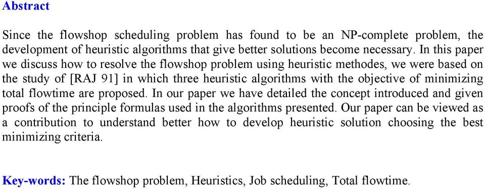 of iniizing total flowtie are proposed. In our paper we have detailed the concept introduced and given proofs of the principle forulas used in the algoriths presented.