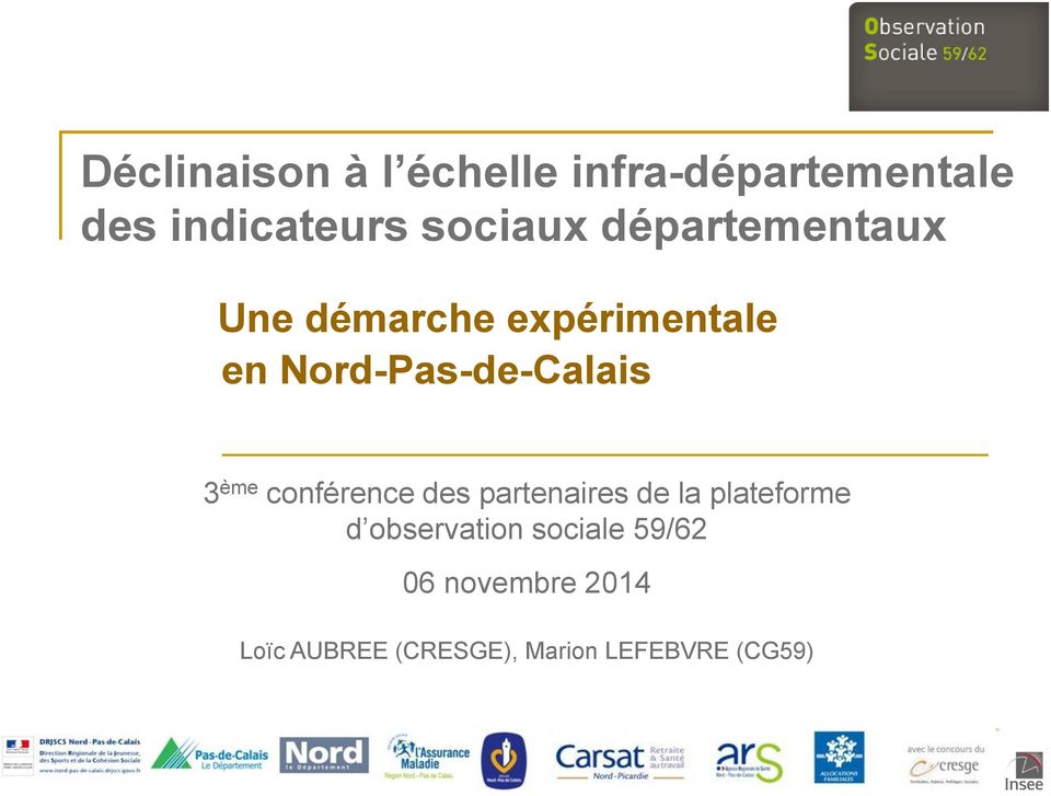 Nord-Pas-de-Calais 3 ème conférence des partenaires de la