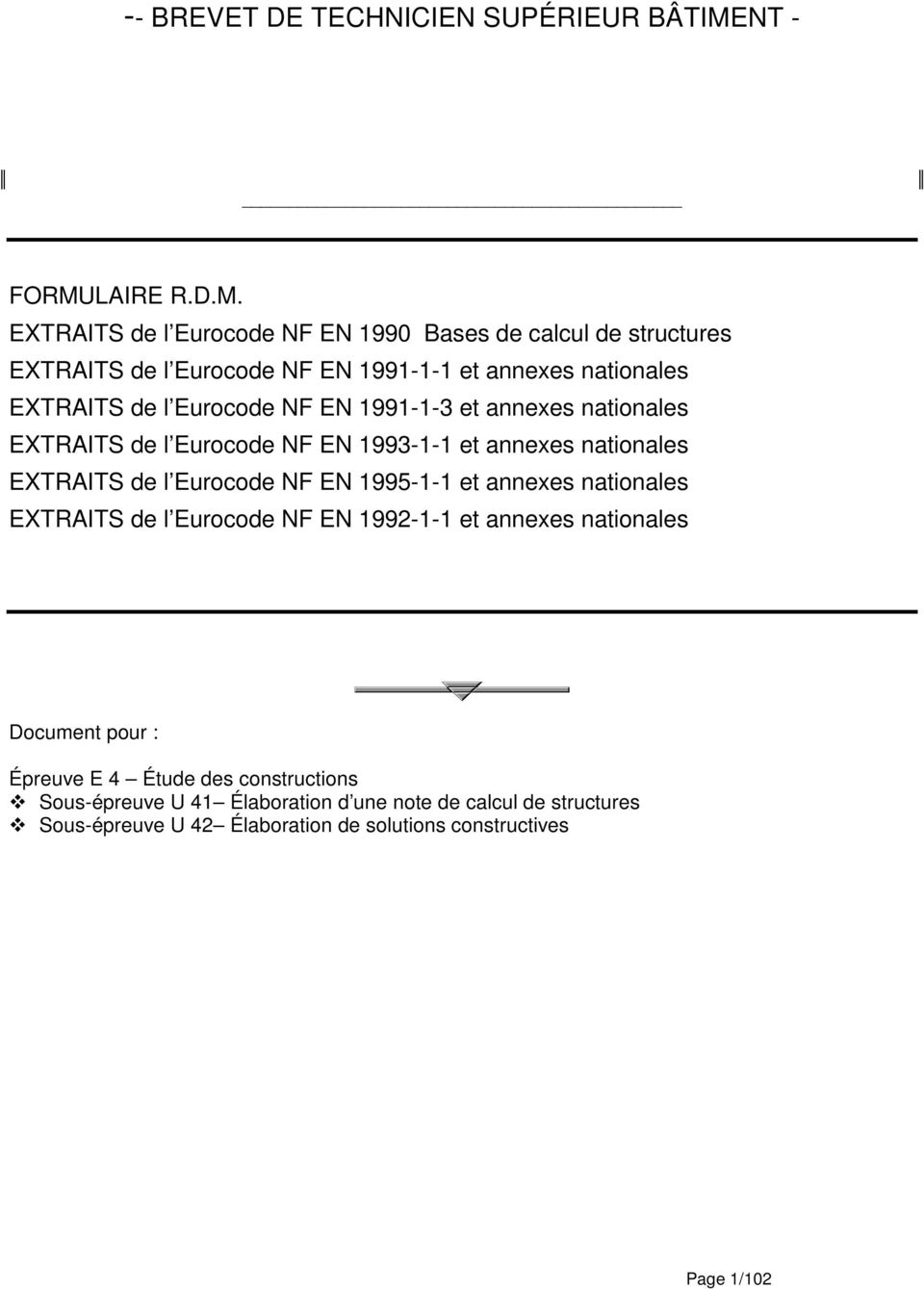 . EXTRITS de l Eurocode NF EN 99 Bases de calcul de structures EXTRITS de l Eurocode NF EN 99-- et annees natonales EXTRITS de l Eurocode NF