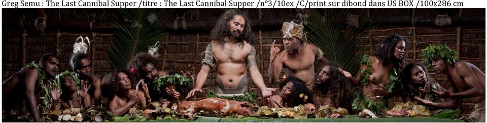 Cannibal Supper /n 3/10ex