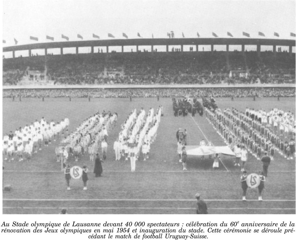 olympiques en mai 1954 et inauguration du stade.