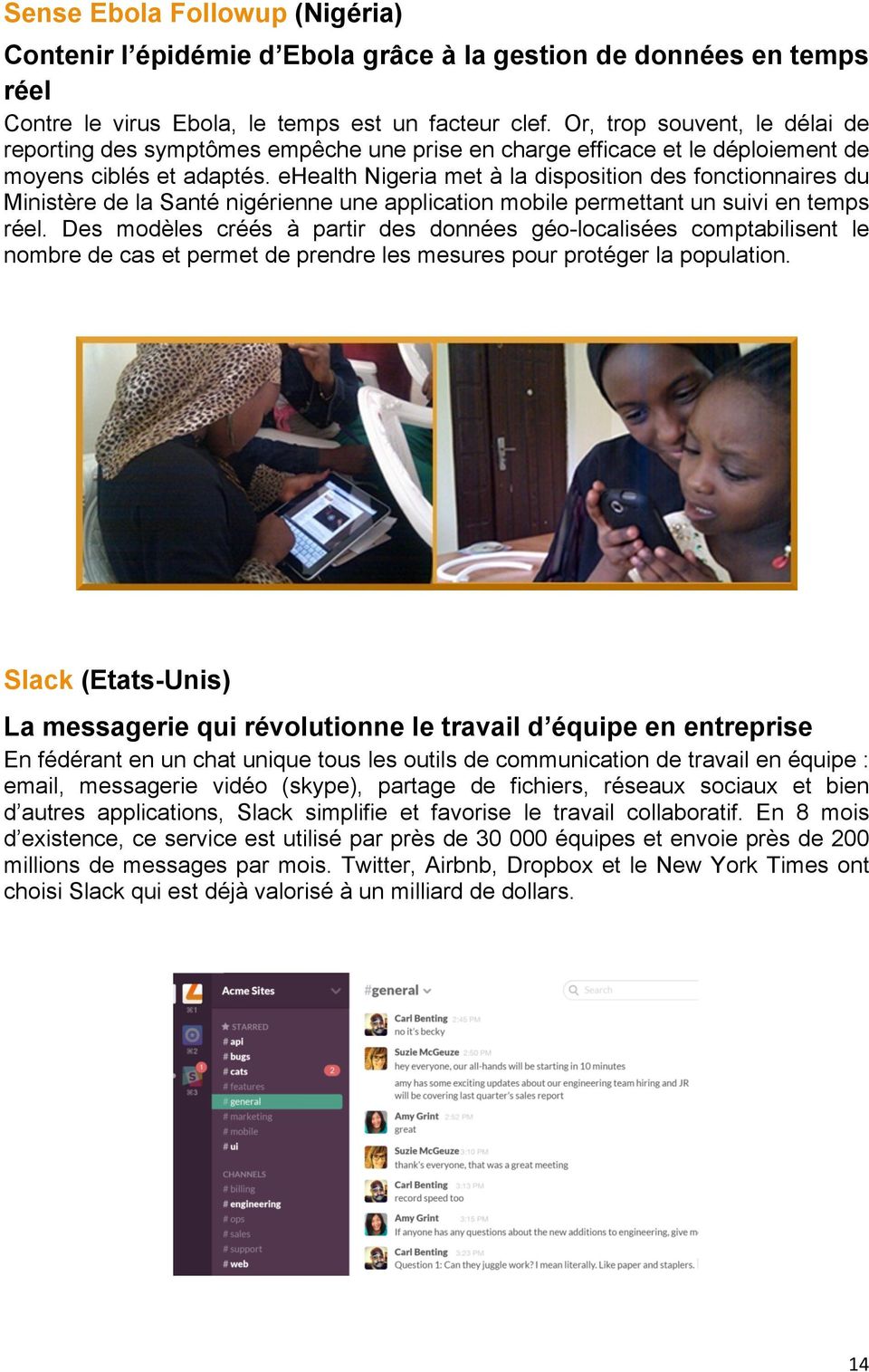 ehealth Nigeria met à la disposition des fonctionnaires du Ministère de la Santé nigérienne une application mobile permettant un suivi en temps réel.