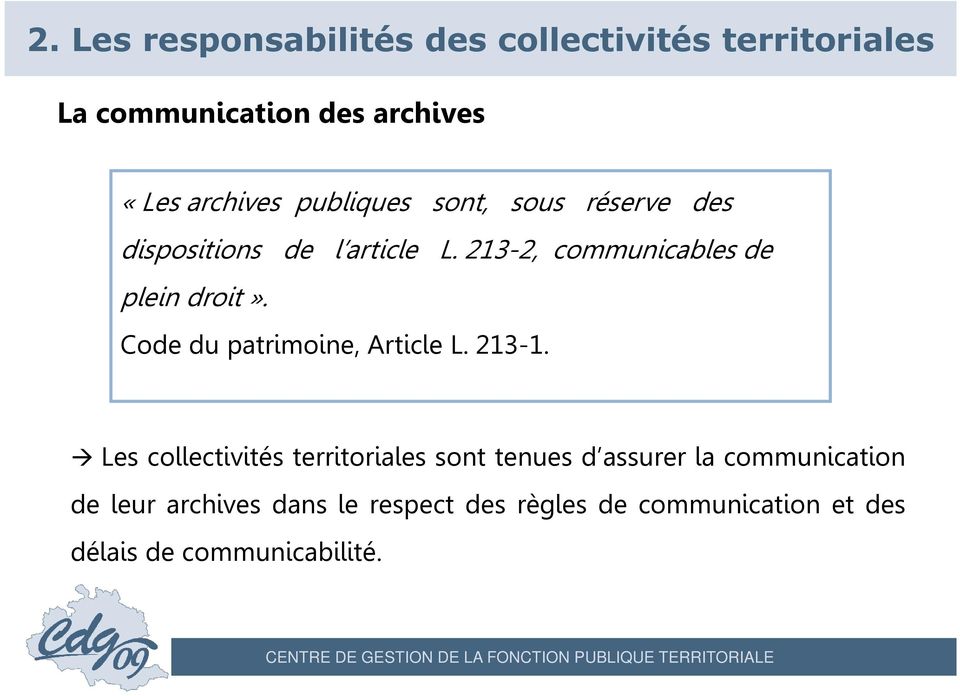 Code du patrimoine, Article L. 213-1.