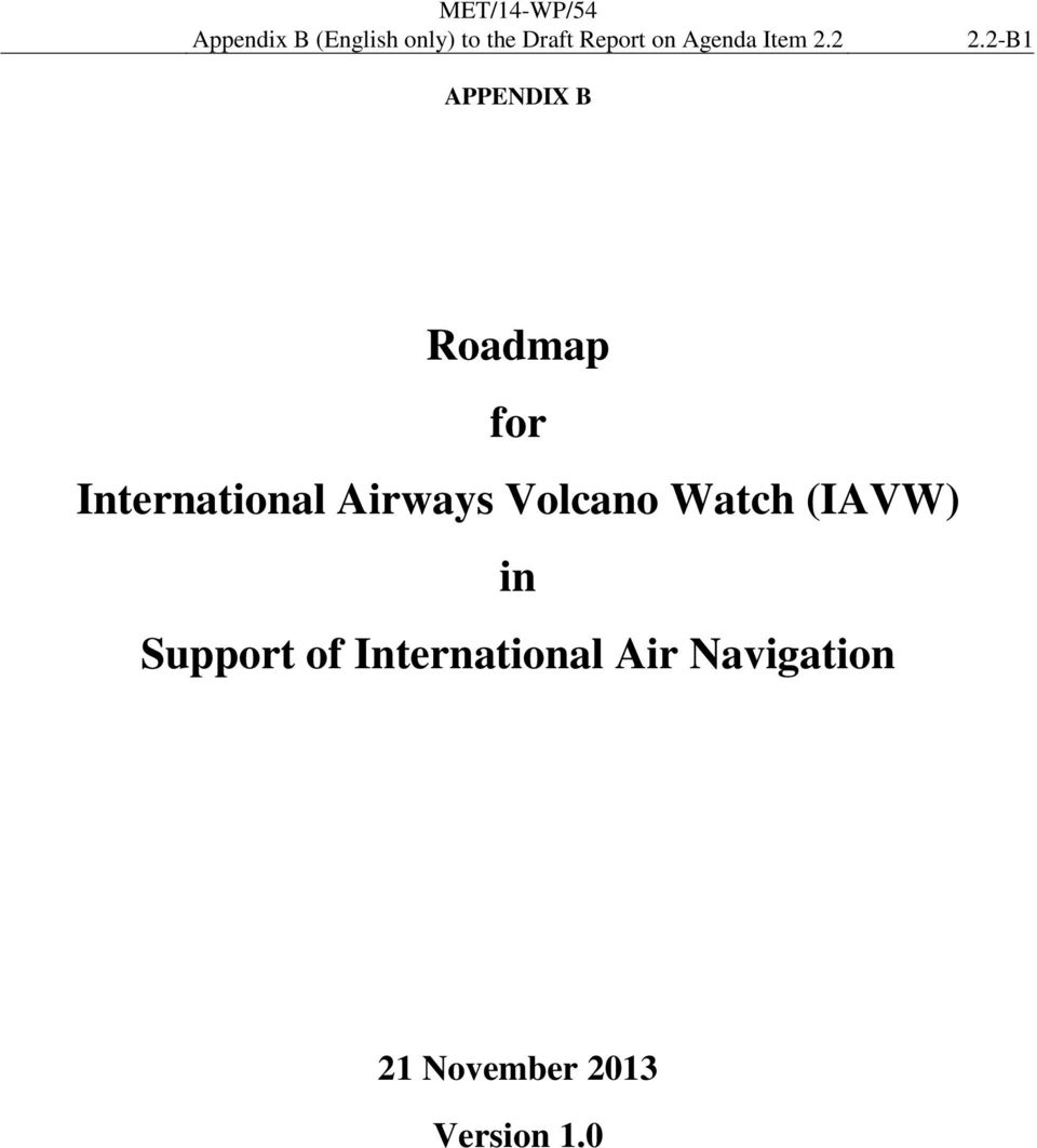 2-B1 APPENDIX B Roadmap for International Airways