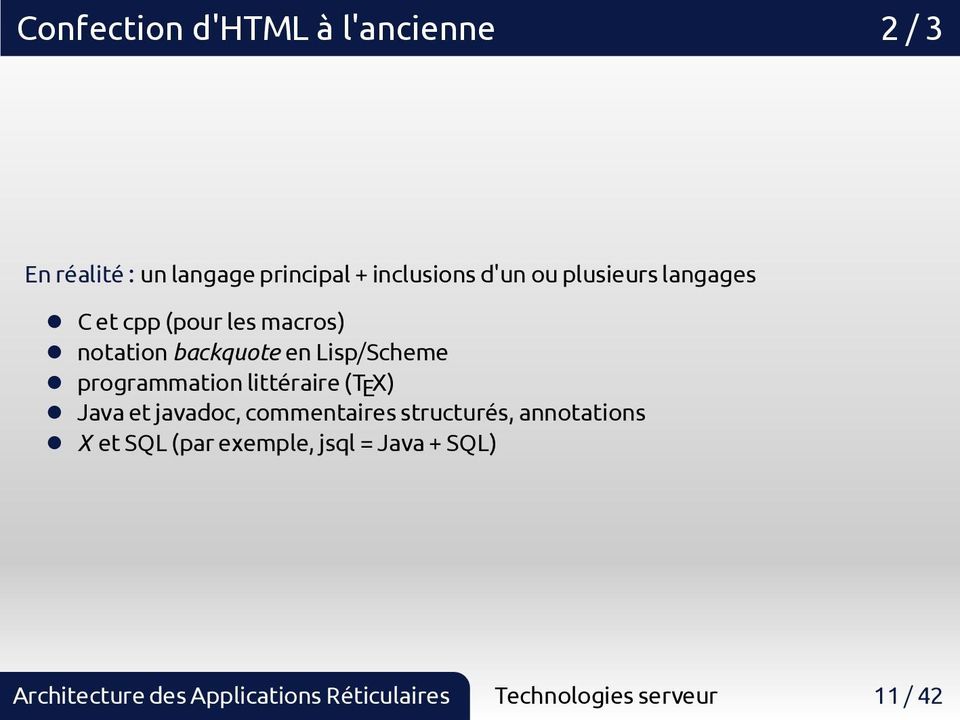 backquote en Lisp/Scheme programmation littéraire (T E X) Java et javadoc,