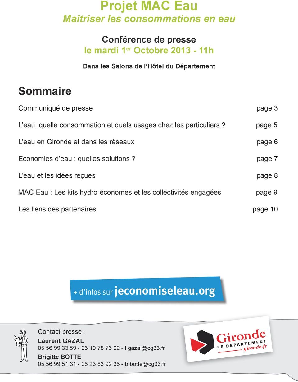 page 5 L eau en Gironde et dans les réseaux page 6 Economies d eau : quelles solutions?