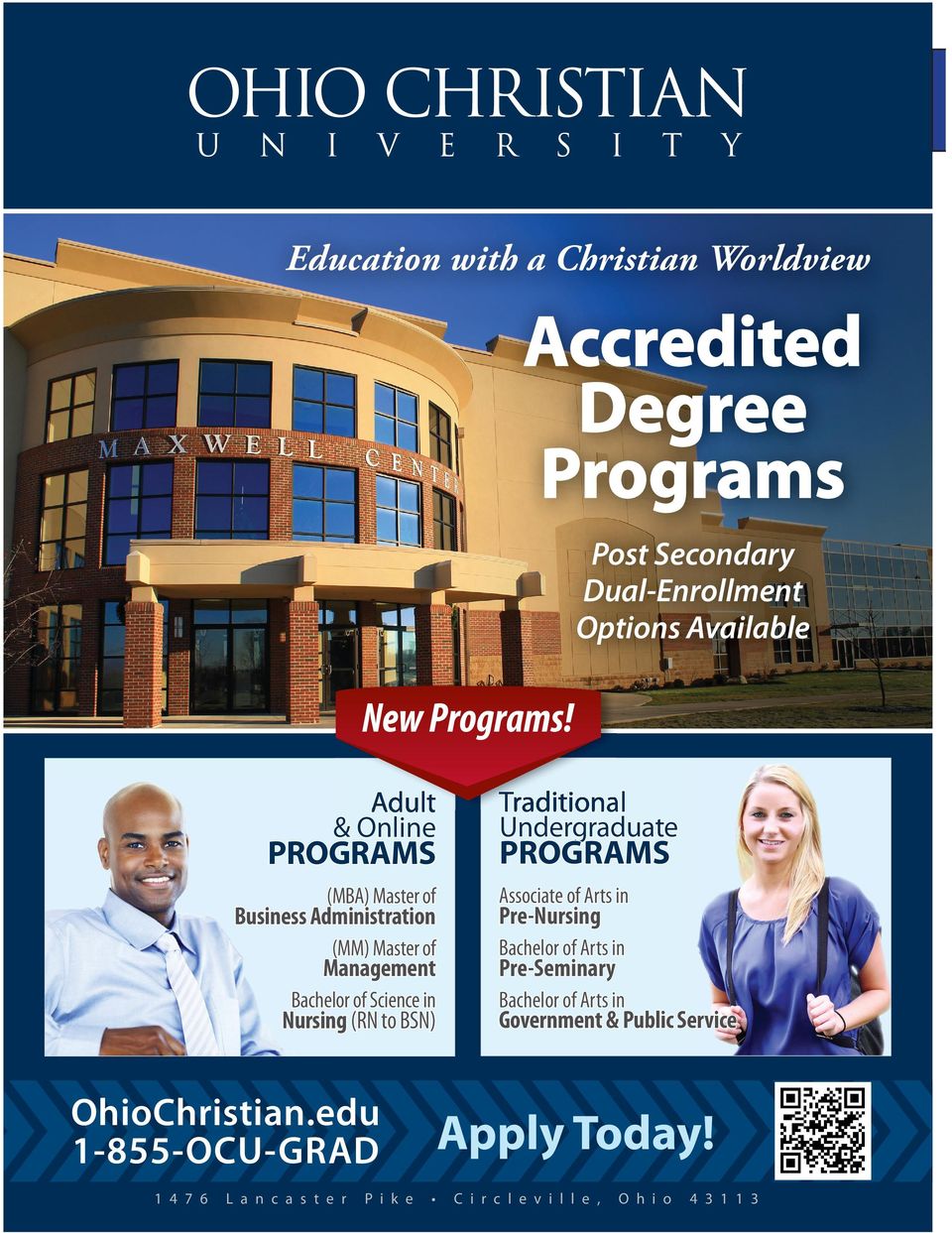 Science in Bachelor of Arts in PROGRAMS Business Administration Management Nursing (RN to BSN) OhioChristian.