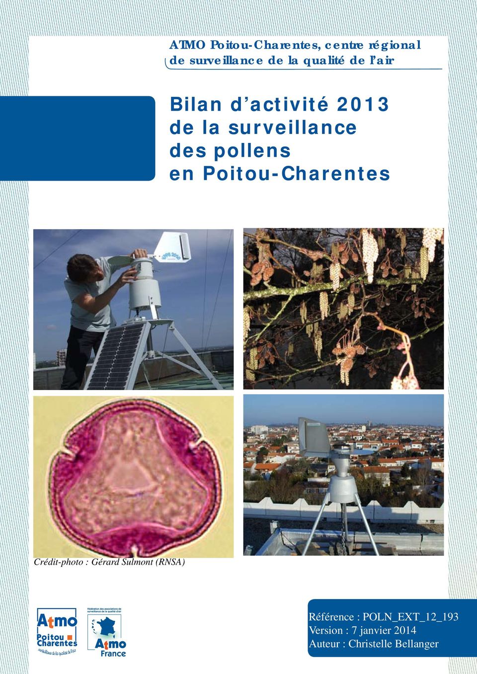 pollens en Poitou-Charentes Crédit-photo : Gérard Sulmont (RNSA)