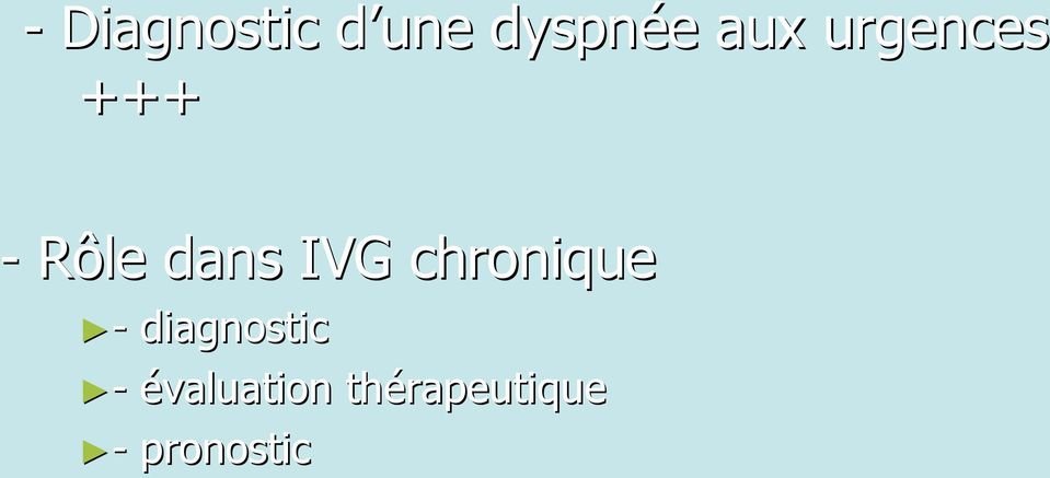 IVG chronique - diagnostic -