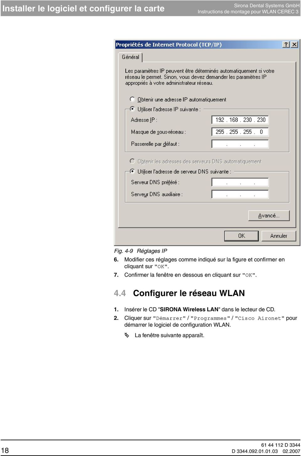 Confirmer la fenêtre en dessous en cliquant sur "OK". 4.4 Configurer le réseau WLAN 1.