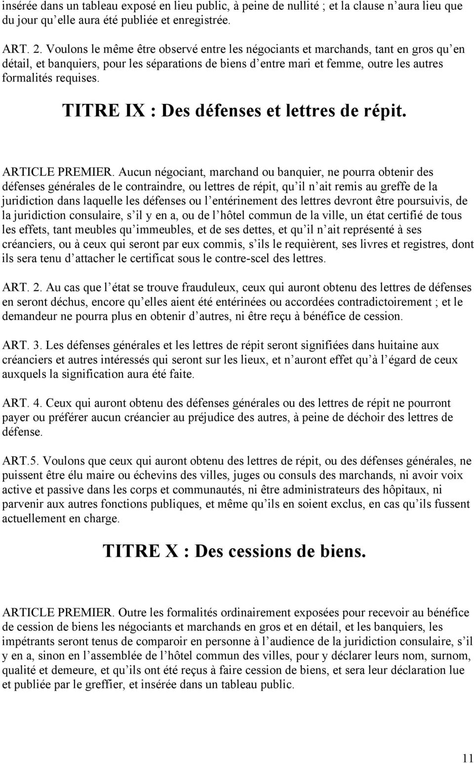 TITRE IX : Des défenses et lettres de répit. ARTICLE PREMIER.