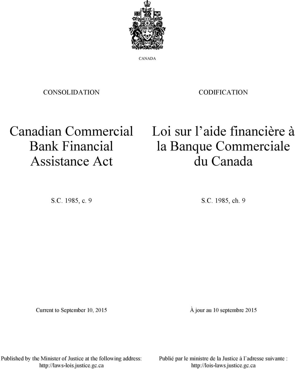 9 Current to September 10, 2015 À jour au 10 septembre 2015 Published by the Minister of Justice at the